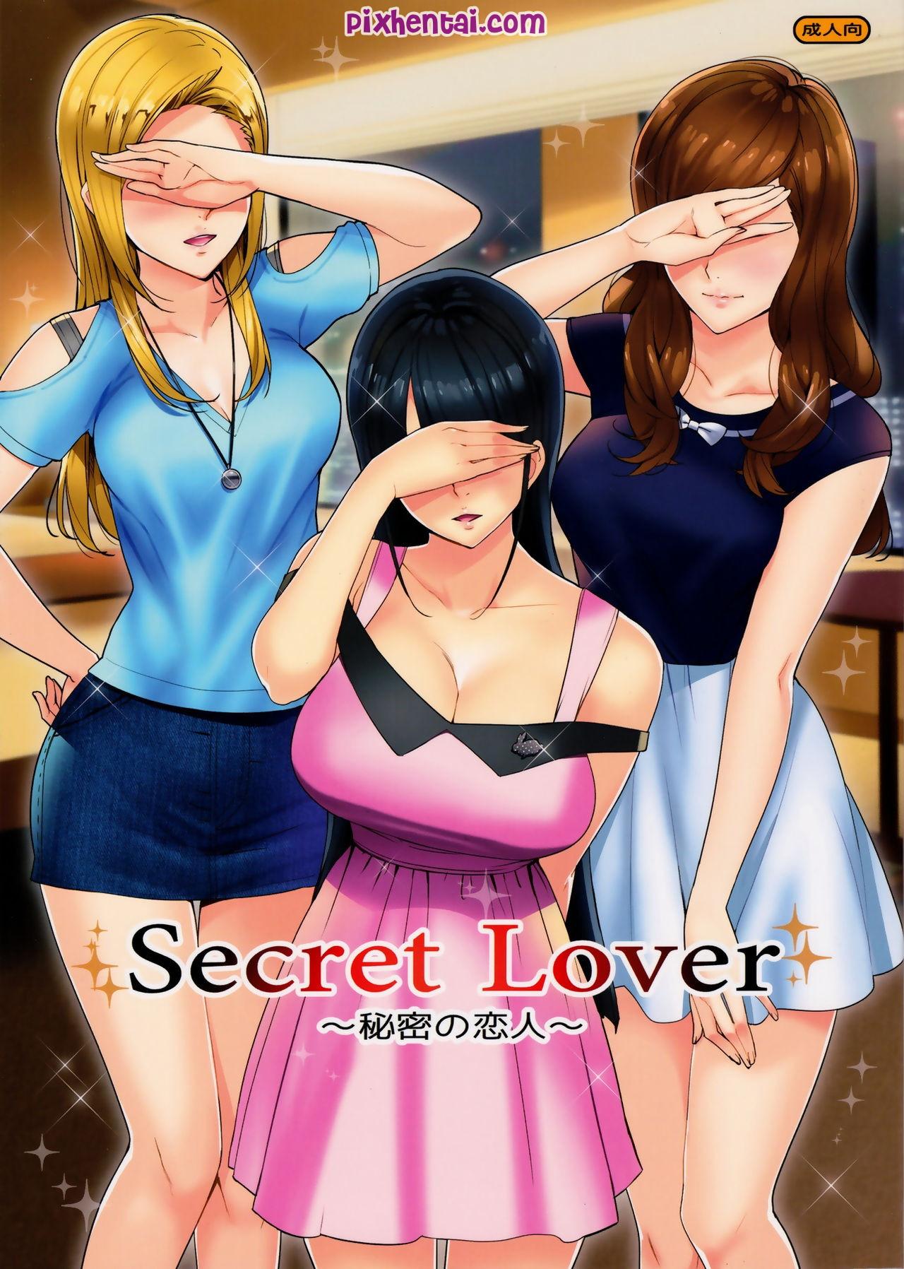 You are currently viewing Cowok Perkasa Simpanan 3 Cewek Cantik [Secret Lover]